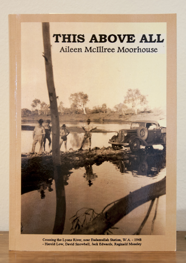 Aileen McIllree Moorhouse - This Above All - Book