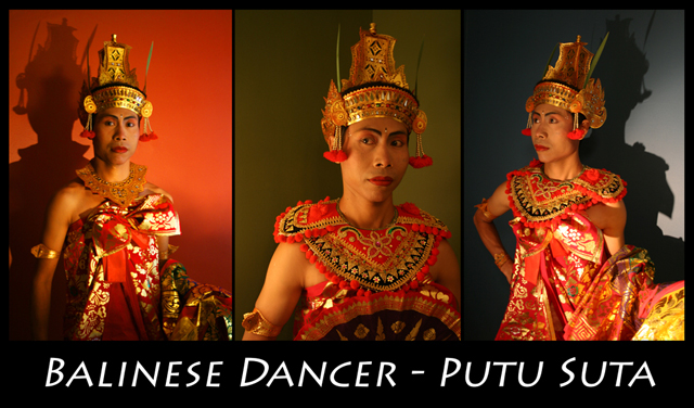 Putu Suta - Balinese Dancer 640